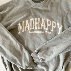 MADHAPPY sweatshirt